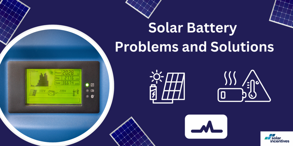 Solar-Battery-Problems-and-Solutions