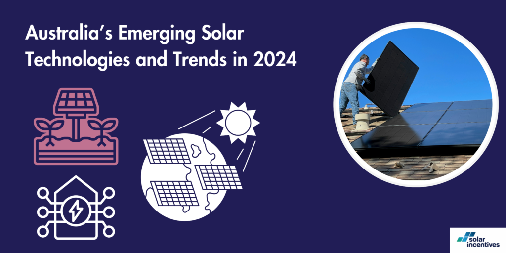 australia-emerging-solar-technologies-trends-2024